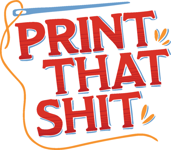 Print that Shit